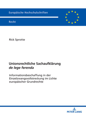 cover image of Unionsrechtliche Sachaufklaerung de lege ferenda